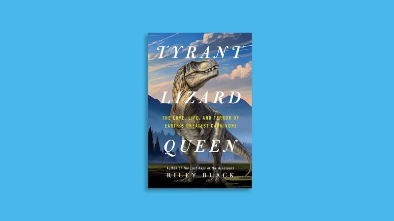 Exploring the Depths of T. rex in 'Tyrant Lizard Queen'